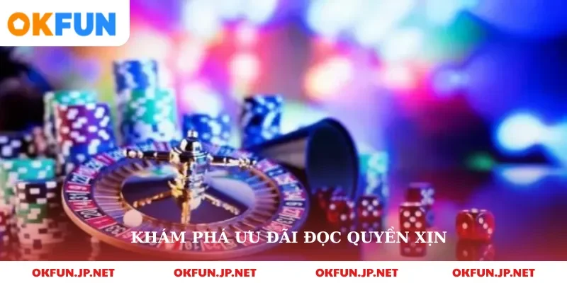 Khám phá ưu đãi đọc quyền xịn